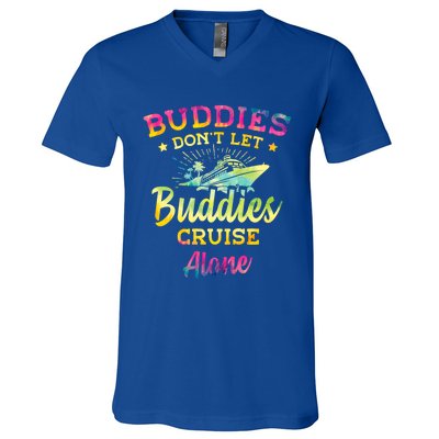 Friends Do Not Let Buddies Cruise Alone Cruise Lover Gift V-Neck T-Shirt