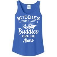 Friends Do Not Let Buddies Cruise Alone Cruise Lover Cute Gift Ladies Essential Tank