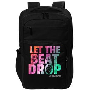 Funny Doctor Nurse Let The Beat Drop Adenosine Cool Gift Impact Tech Backpack