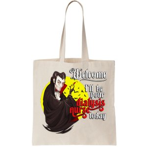 Funny Dialysis Nurse A Vampire Dialysis Nurse Tote Bag