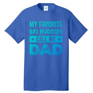 Fathers Day Novelty For Funny Ski Dad Gift Tall T-Shirt