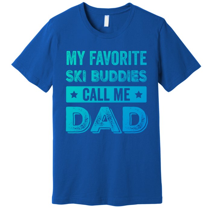 Fathers Day Novelty For Funny Ski Dad Gift Premium T-Shirt