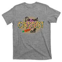 Funny Do Not Carrot All Cool Easter T-Shirt