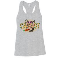 Funny Do Not Carrot All Cool Easter Women's Racerback Tank