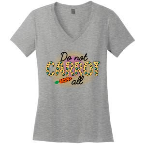 Funny Do Not Carrot All Cool Easter Women's V-Neck T-Shirt