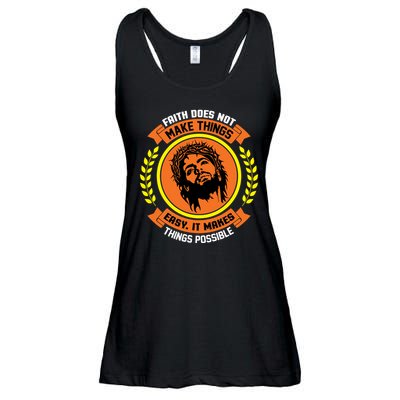 Faith Does Not Make Things Easy It Makes Things Possible Ladies Essential Flowy Tank