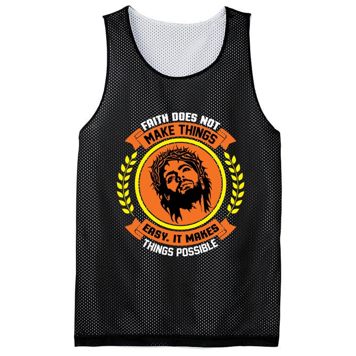 Faith Does Not Make Things Easy It Makes Things Possible Mesh Reversible Basketball Jersey Tank