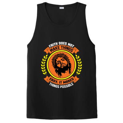 Faith Does Not Make Things Easy It Makes Things Possible PosiCharge Competitor Tank