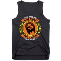 Faith Does Not Make Things Easy It Makes Things Possible Tank Top