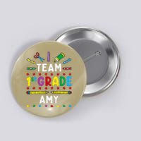 First Day Of School Team 1st Grade Amy Name Group Button