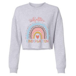 First Day Of School Hello Kindergarten Teacher Rainbow Cropped Pullover Crew