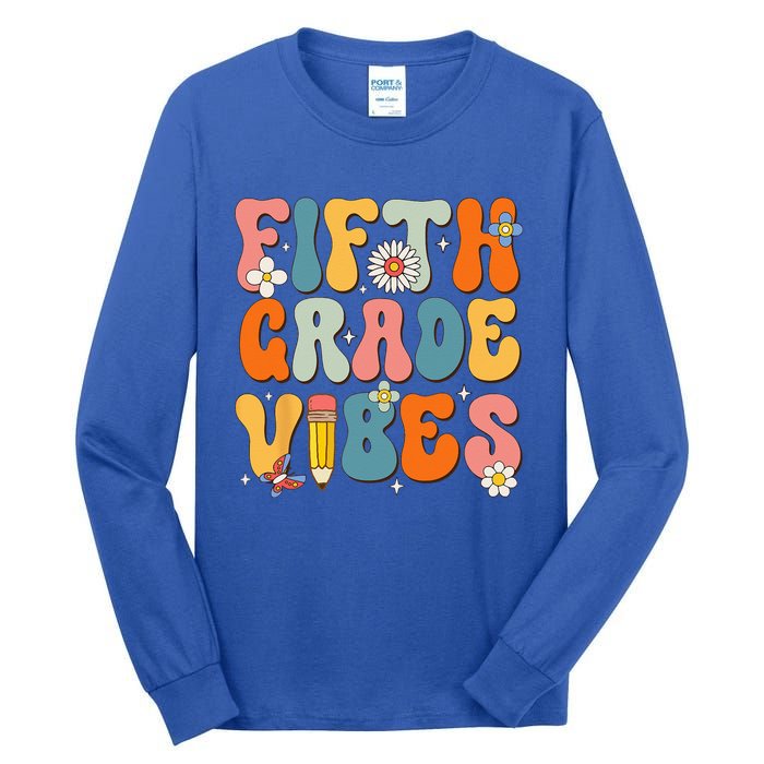 First Day Of School Fifth Grade Vibes Back To School Tall Long Sleeve T-Shirt