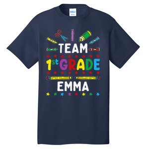 First Day Of School Team 1st Grade Emma Funny Group Tall T-Shirt