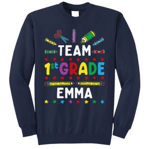 First Day Of School Team 1st Grade Emma Funny Group Tall Sweatshirt