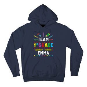 First Day Of School Team 1st Grade Emma Funny Group Tall Hoodie