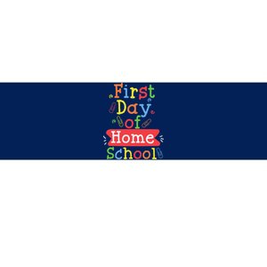 First Day Of School Homeschool Teacher Bumper Sticker