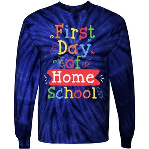 First Day Of School Homeschool Teacher Tie-Dye Long Sleeve Shirt