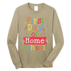 First Day Of School Homeschool Teacher Long Sleeve Shirt