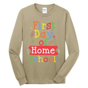 First Day Of School Homeschool Teacher Tall Long Sleeve T-Shirt