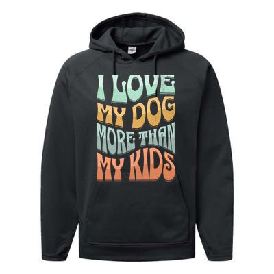 Funny Dog Owner I Love My Dog More Than My Retro Performance Fleece Hoodie