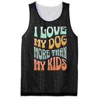 Funny Dog Owner I Love My Dog More Than My Retro Mesh Reversible Basketball Jersey Tank