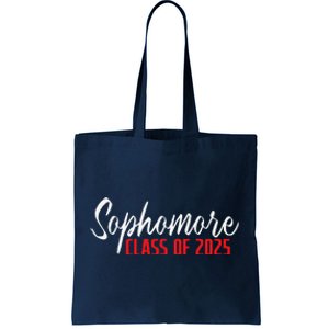 First Day Of Sophomore Year Class Of 2025 First Day Of 10th Tote Bag