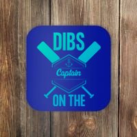 Funny Dibs On The Captain Captain Wife Funny Gift Coaster