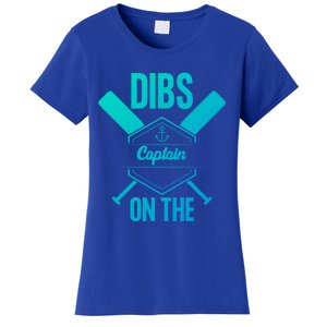 Funny Dibs On The Captain Captain Wife Funny Gift Women's T-Shirt