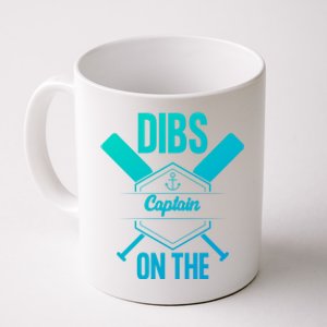 Funny Dibs On The Captain Captain Wife Funny Gift Coffee Mug