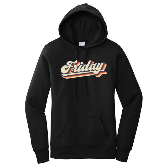 Funny Days Of The Week Friday Women's Pullover Hoodie