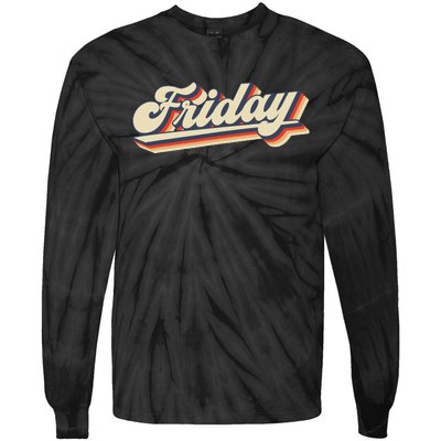 Funny Days Of The Week Friday Tie-Dye Long Sleeve Shirt