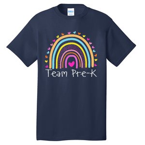 First Day Of Team PreK Squad Crew Preschool Teacher Rainbow Tall T-Shirt