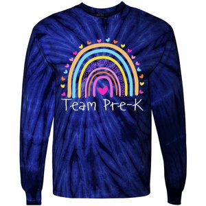 First Day Of Team PreK Squad Crew Preschool Teacher Rainbow Tie-Dye Long Sleeve Shirt