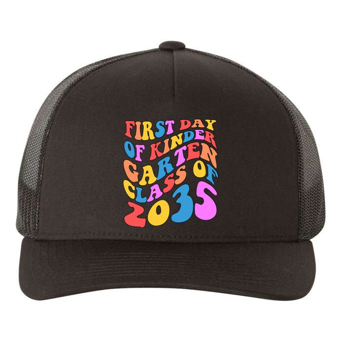 First Day Of Kindergarten Class Of 2035 Colorful Yupoong Adult 5-Panel Trucker Hat