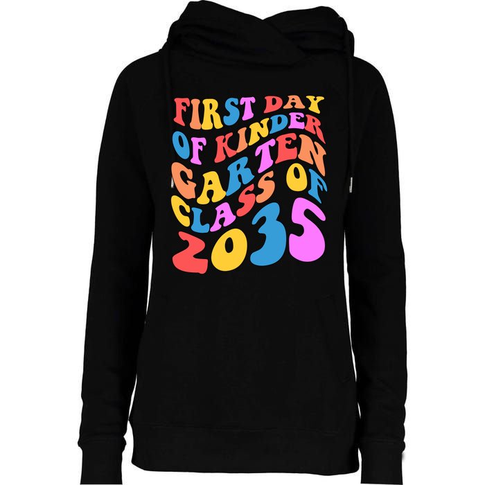 First Day Of Kindergarten Class Of 2035 Colorful Womens Funnel Neck Pullover Hood