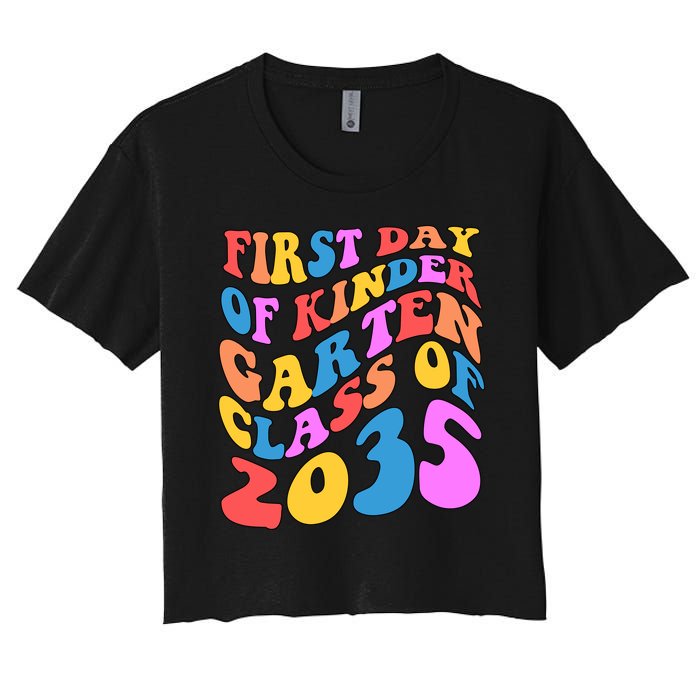 First Day Of Kindergarten Class Of 2035 Colorful Women's Crop Top Tee