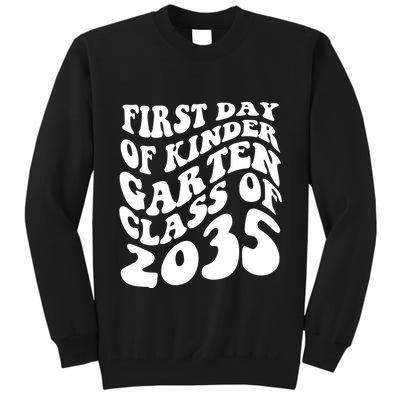 First Day Of Kindergarten Class Of 2035 Retro Tall Sweatshirt