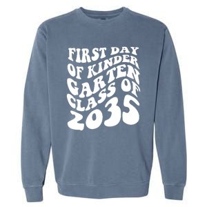 First Day Of Kindergarten Class Of 2035 Retro Garment-Dyed Sweatshirt