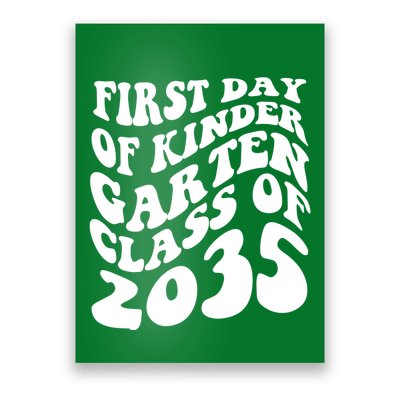 First Day Of Kindergarten Class Of 2035 Retro Poster