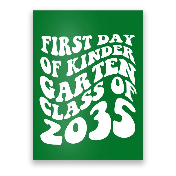 First Day Of Kindergarten Class Of 2035 Retro Poster