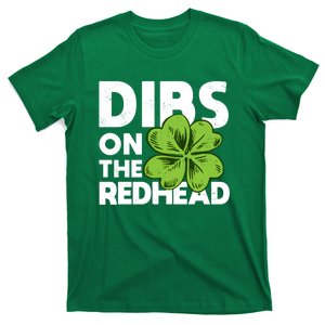 Funny Dibs On The Redhead For St Patricks Day T-Shirt