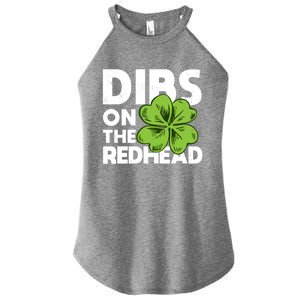 Funny Dibs On The Redhead For St Patricks Day Women’s Perfect Tri Rocker Tank