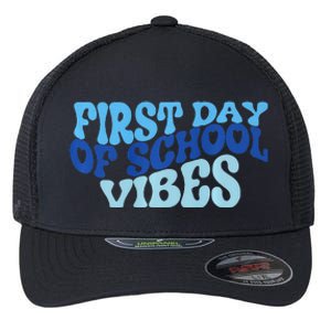 First Day Of School Vibes Flexfit Unipanel Trucker Cap