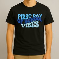 First Day Of School Vibes T-Shirt