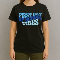 First Day Of School Vibes T-Shirt