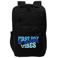 First Day Of School Vibes Impact Tech Backpack