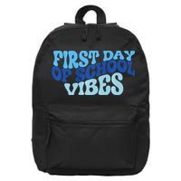 First Day Of School Vibes 16 in Basic Backpack