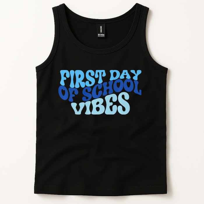 First Day Of School Vibes Tank Top
