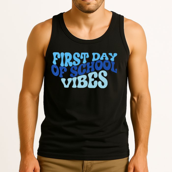 First Day Of School Vibes Tank Top
