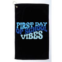 First Day Of School Vibes Golf Towel
